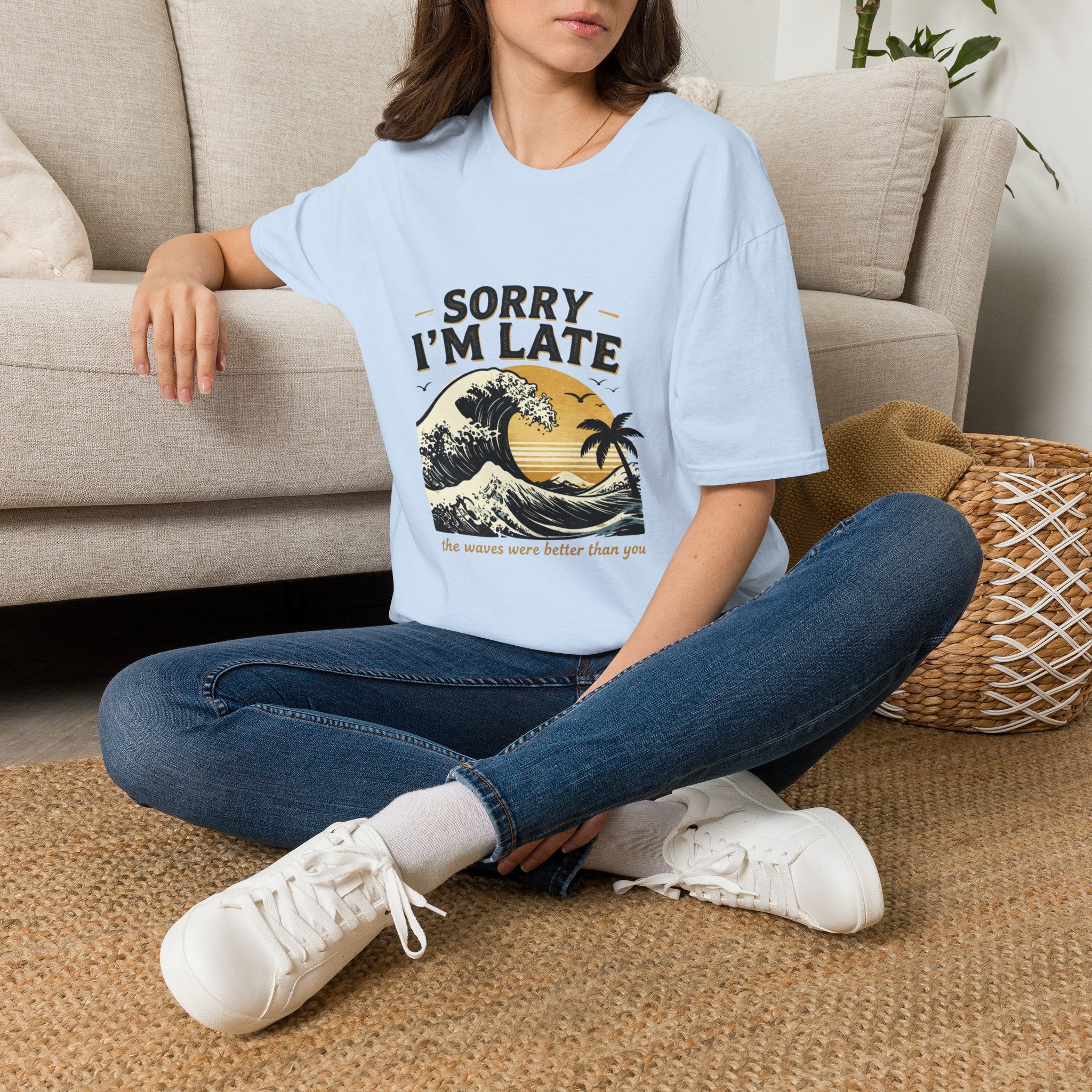 Sorry I'm Late T‑Shirt — Vintage Sunset Wave Graphic Tee