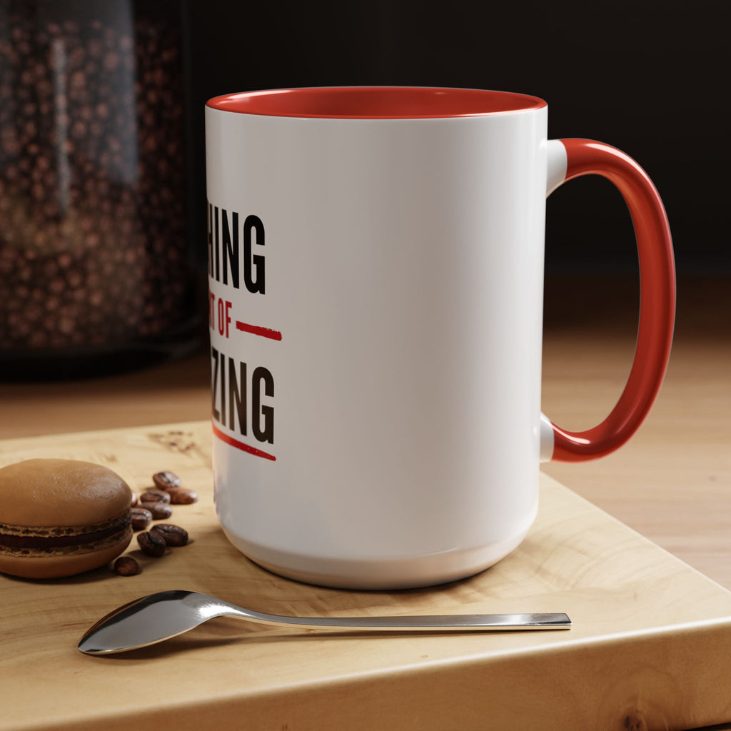 Nothing Short of Amazing Mug | Funny Confidence Gift | Accent Ceramic Mug (11oz & 15oz)