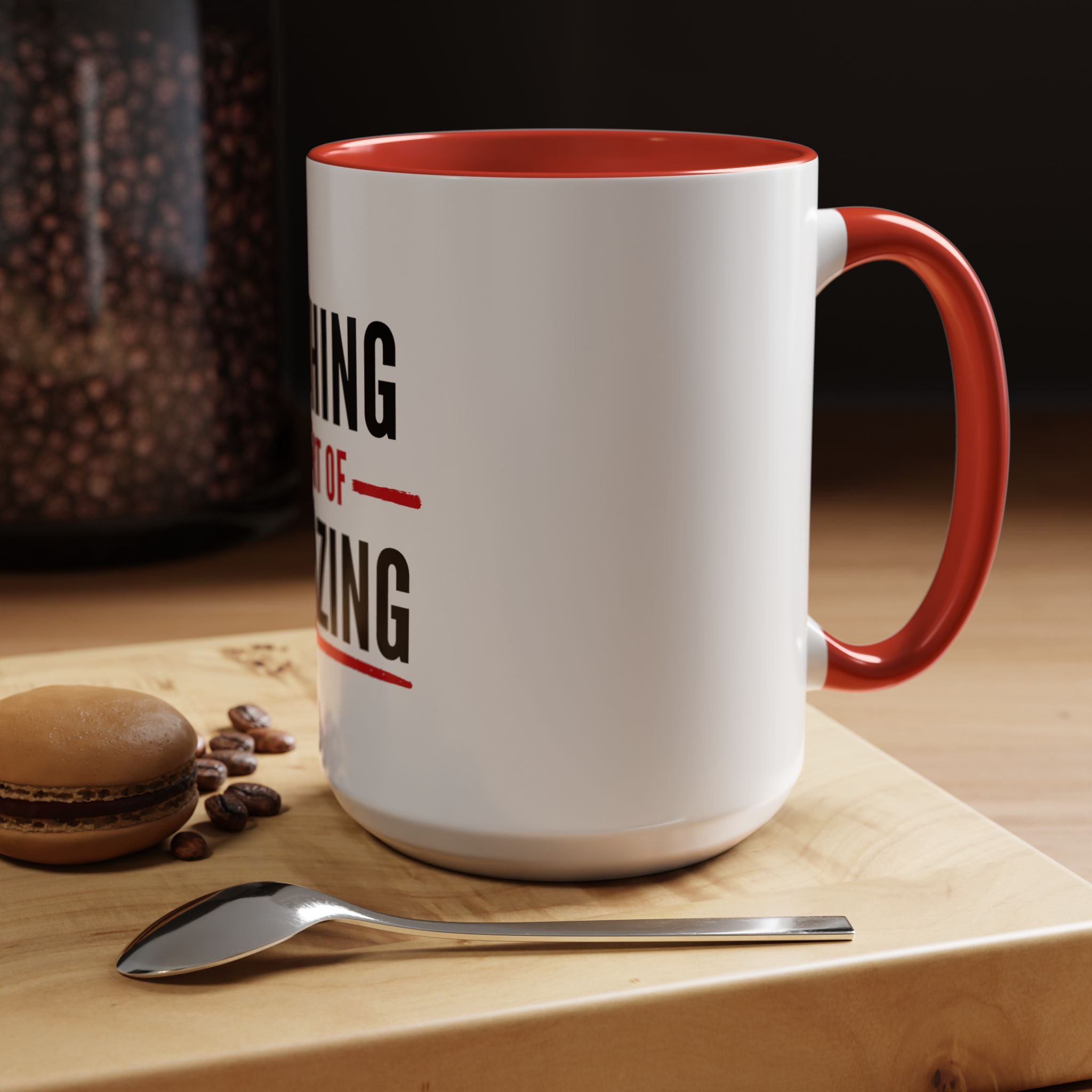 Nothing Short of Amazing Mug | Funny Confidence Gift | Accent Ceramic Mug (11oz & 15oz)