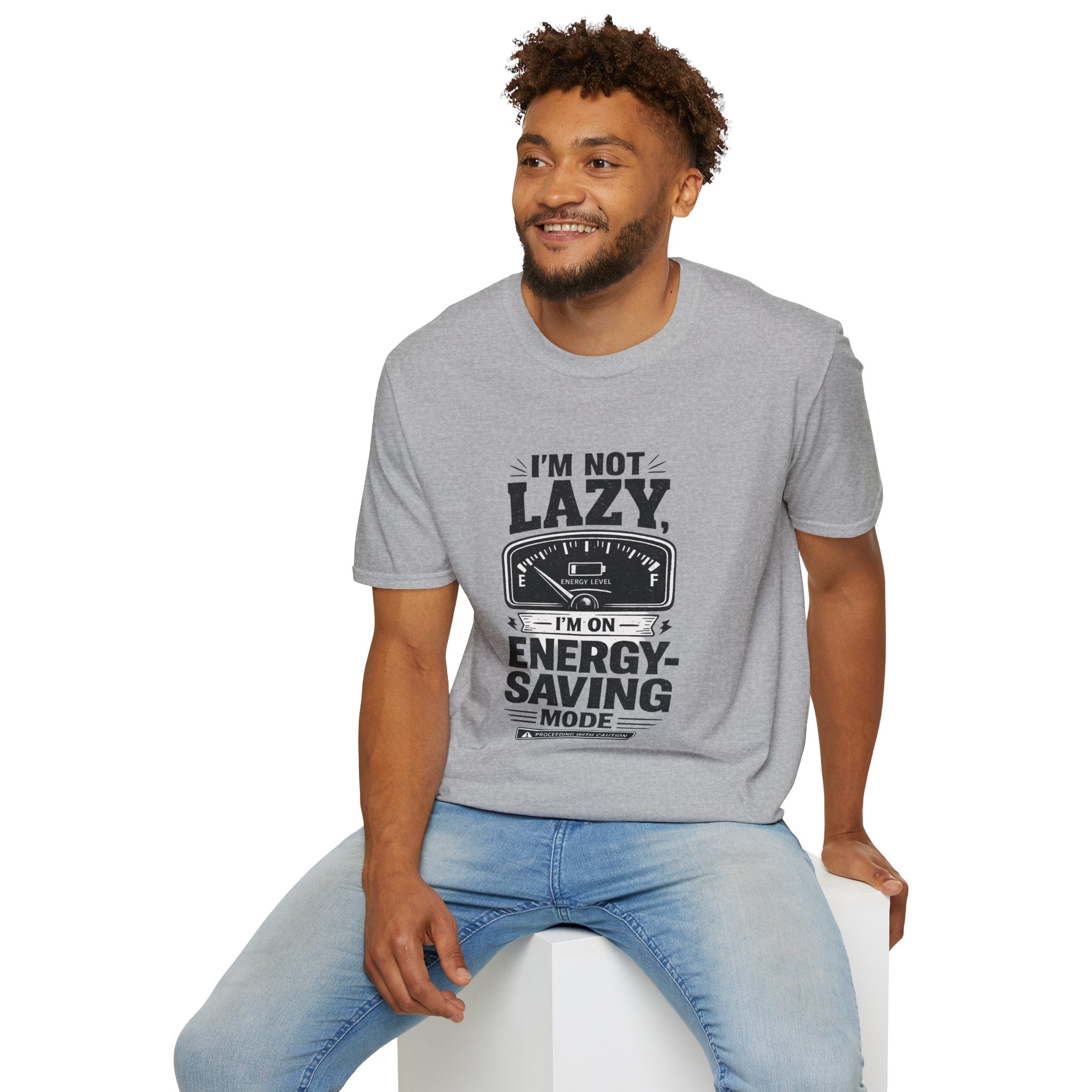 I'm Not Lazy, I'm on Energy Saving Mode T-Shirt | Funny Humor Tee | Sarcastic Gift