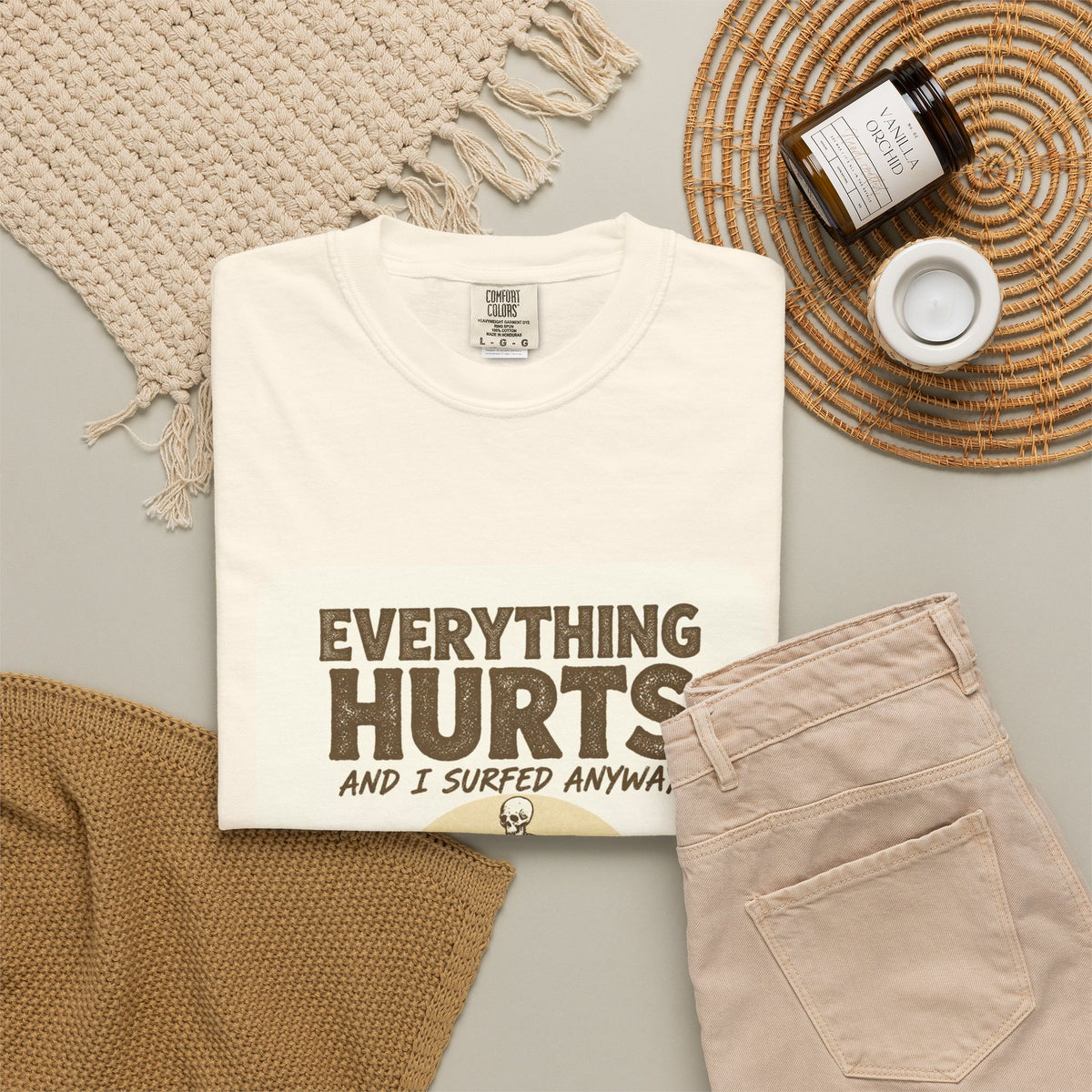 Everything Hurts and I Surfed Anyway T-Shirt | Funny Surf Tee | Gift for Surfers