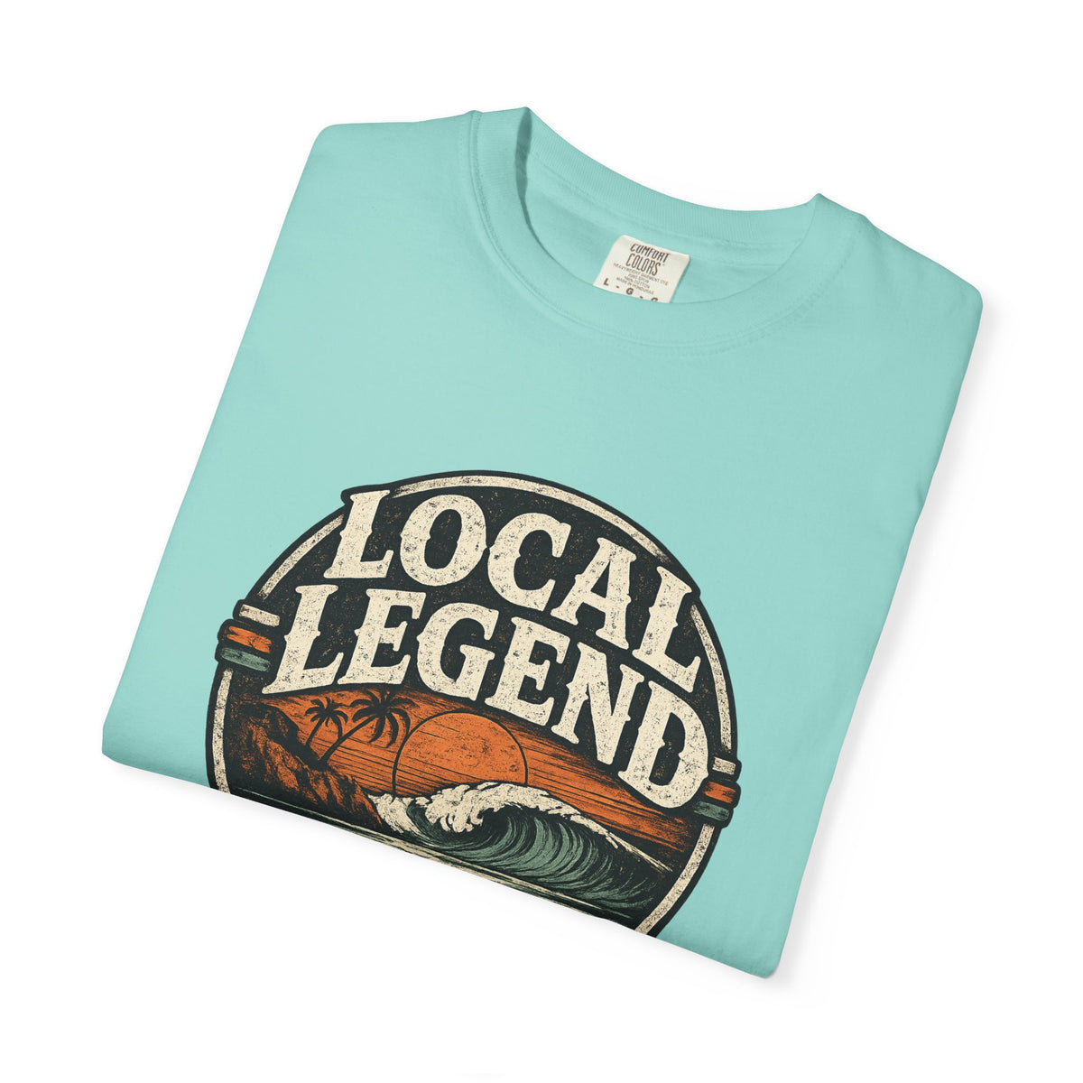 Local Legend Ask Me Shirt | Funny Beach Graphic Tee | Vintage Retro T-Shirt
