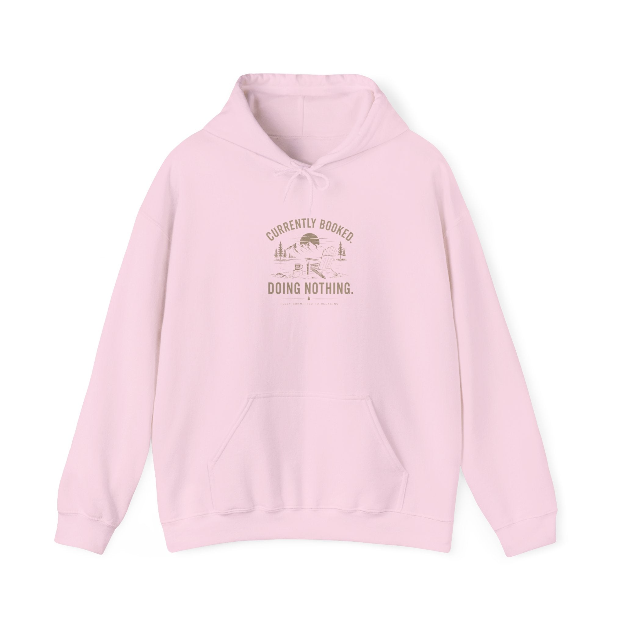Currently Booked Doing Nothing Hoodie | Funny Lazy Day Sweatshirt | Humor Gift