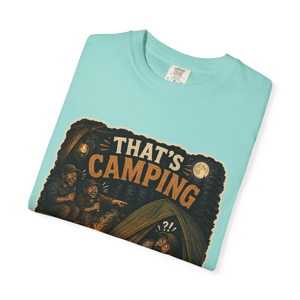 That's Camping T-Shirt | Funny Camping Tee | Gift for Campers and Outdoor Lovers