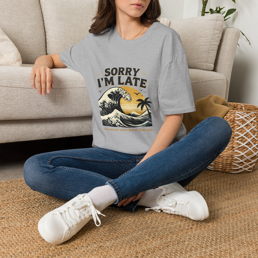 Sorry I'm Late T‑Shirt — Vintage Sunset Wave Graphic Tee