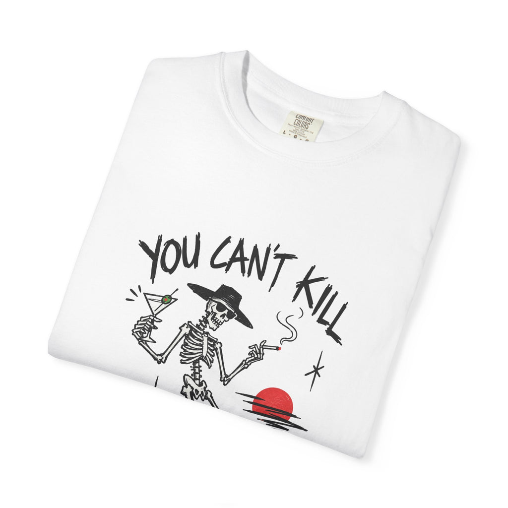 You Can't Kill What's Already Dead T-Shirt | Funny Skeleton Martini Tee | Dark Humor Graphic Shirt