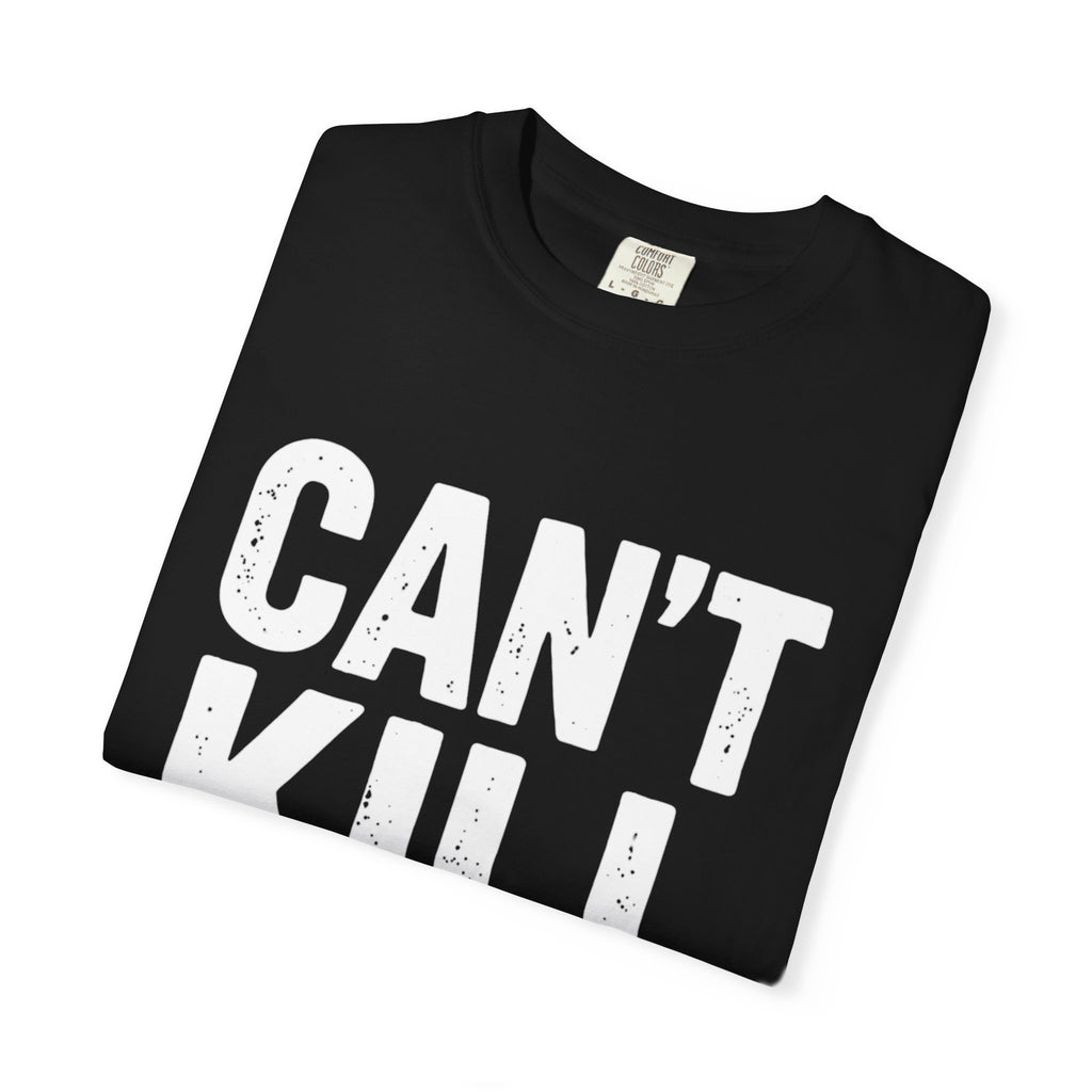 Can't Kill Handsome T-Shirt | Funny Confidence Tee for Men | Graphic Humor Tee
