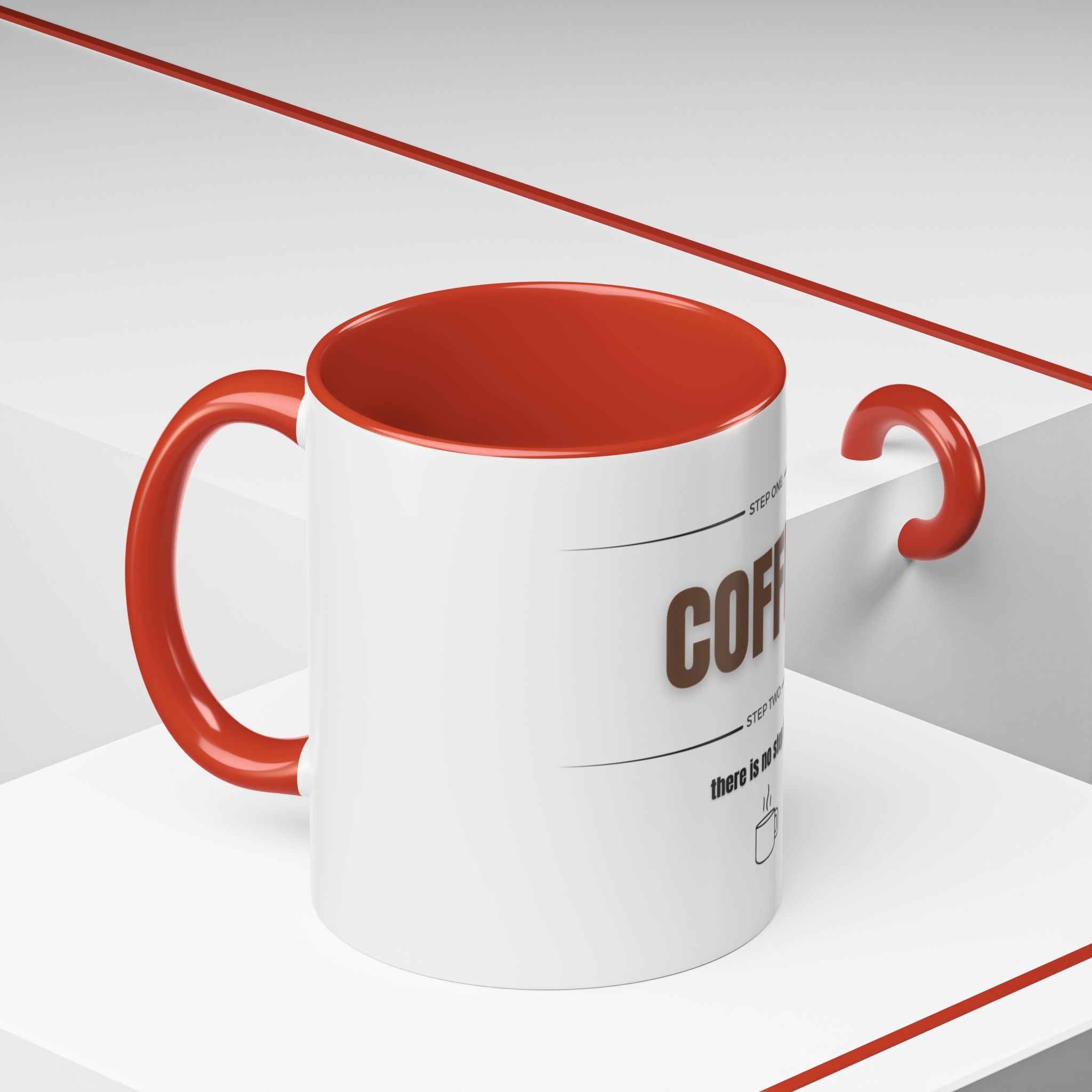 Step One: Coffee. There Is No Step Two. Mug | Funny Coffee Gift | Accent Ceramic Mug (11oz & 15oz)
