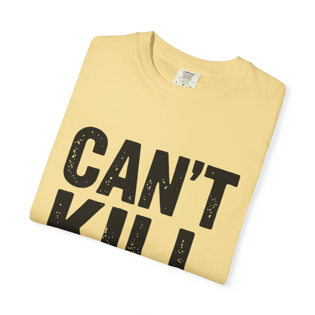 Can't Kill Handsome T-Shirt | Funny Confidence Tee for Men | Graphic Humor Tee
