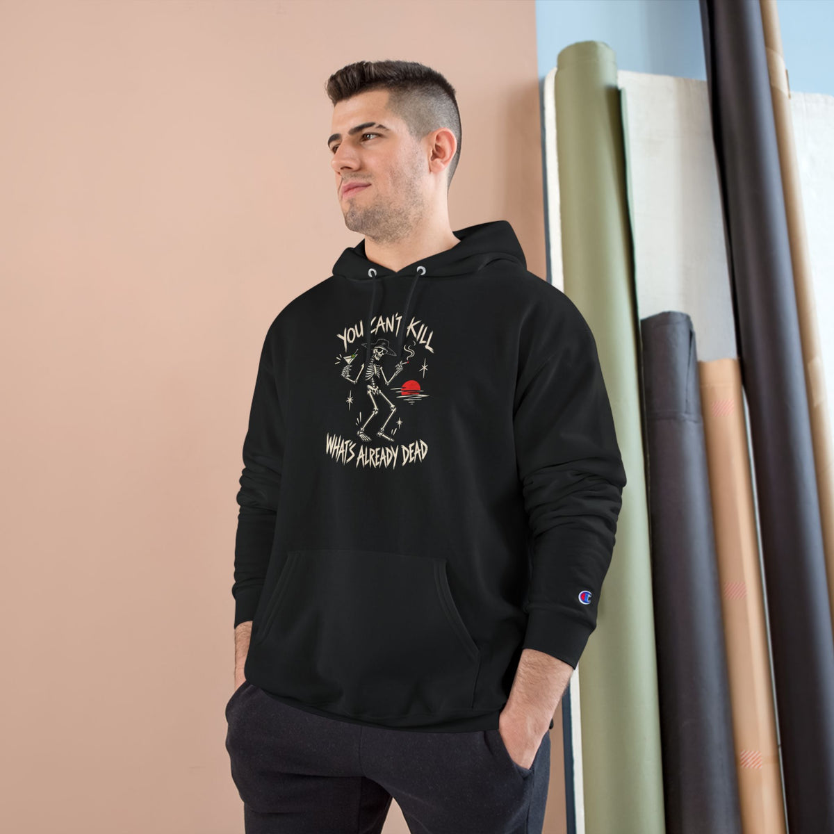 You Can't Kill What's Already Dead Champion Hoodie | Funny Skeleton Martini Sweatshirt