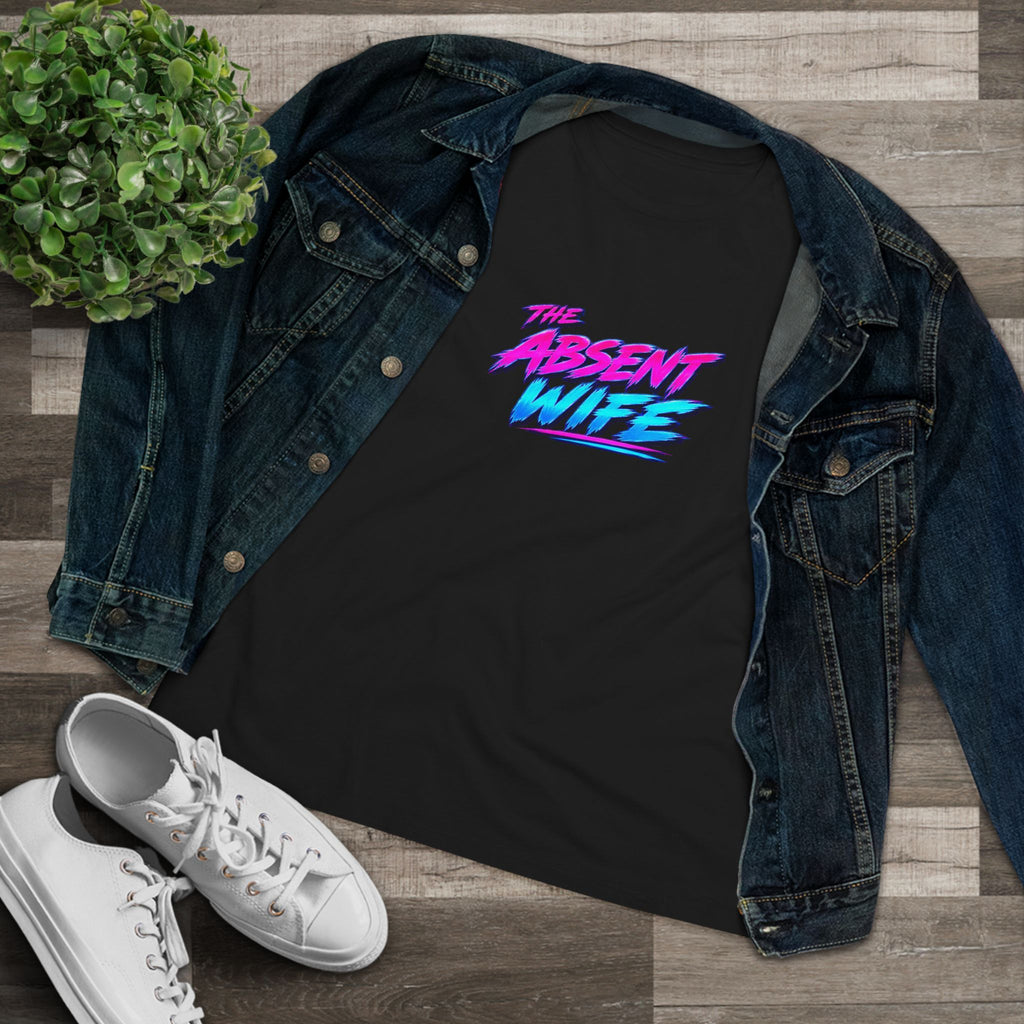 The Absent Wife Women's T-Shirt | Funny Retro 80s Neon Wife Tee