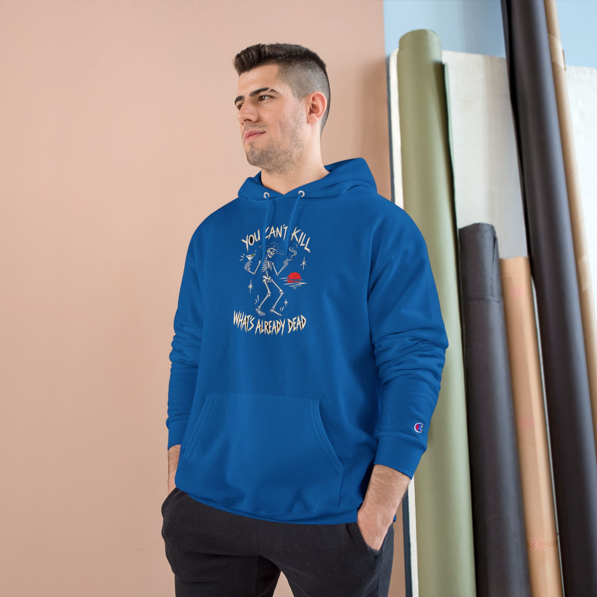 You Can't Kill What's Already Dead Champion Hoodie | Funny Skeleton Martini Sweatshirt