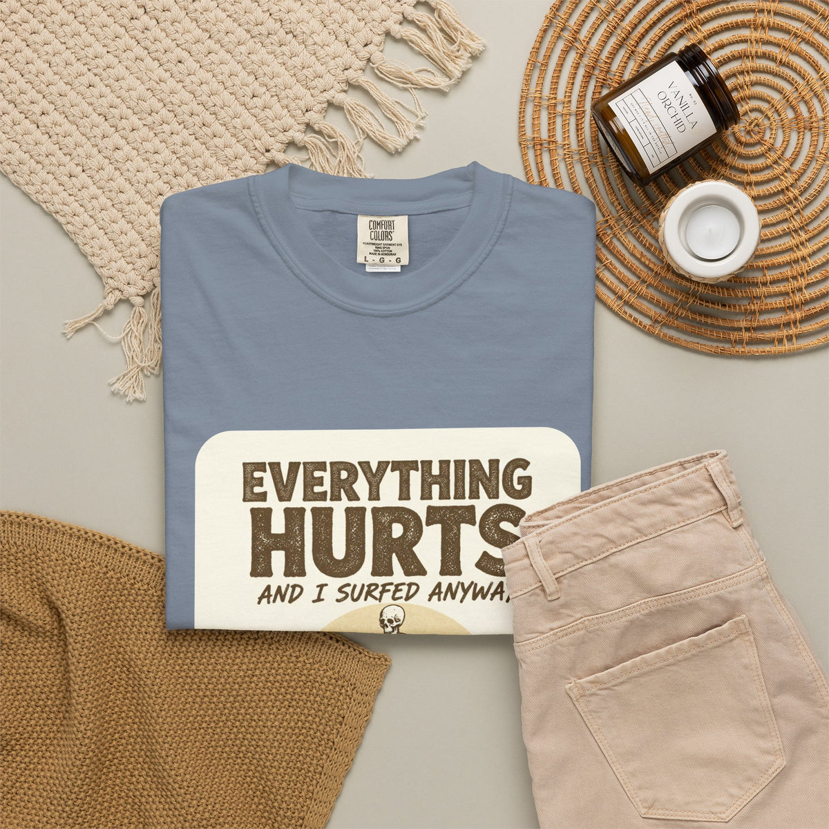 Everything Hurts and I Surfed Anyway T-Shirt | Funny Surf Tee | Gift for Surfers