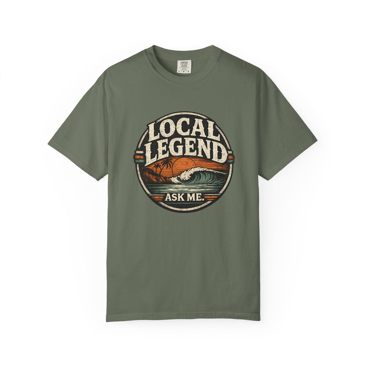 Local Legend Ask Me Shirt | Funny Beach Graphic Tee | Vintage Retro T-Shirt