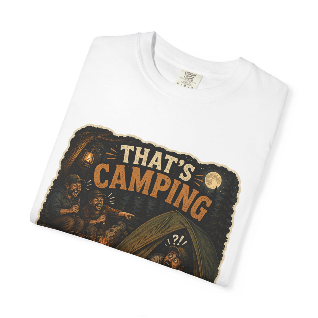 That's Camping T-Shirt | Funny Camping Tee | Gift for Campers and Outdoor Lovers