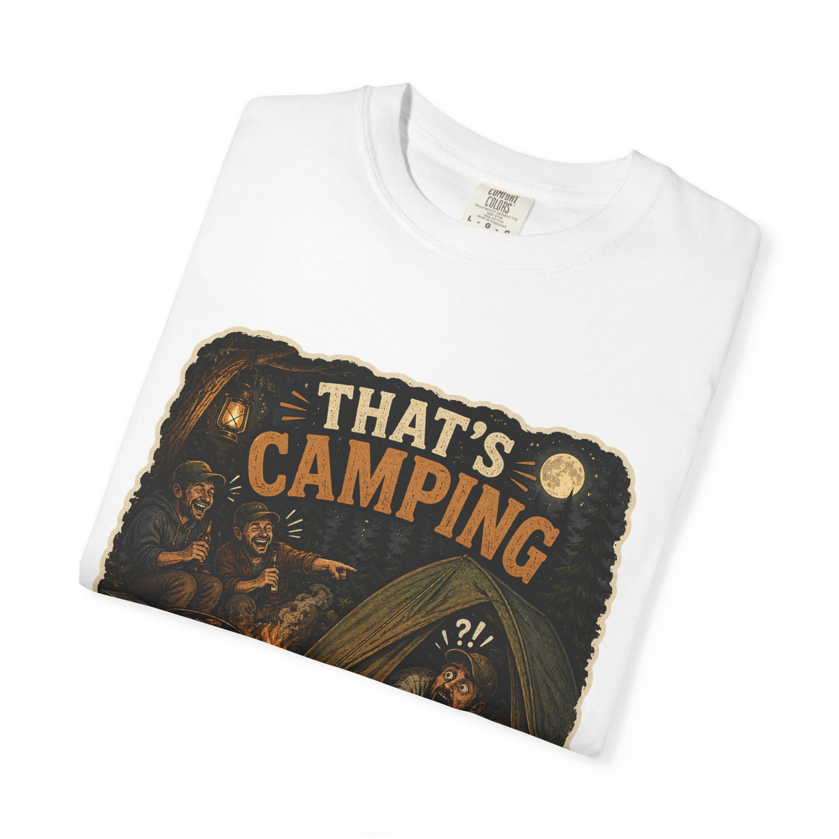 That's Camping T-Shirt | Funny Camping Tee | Gift for Campers and Outdoor Lovers