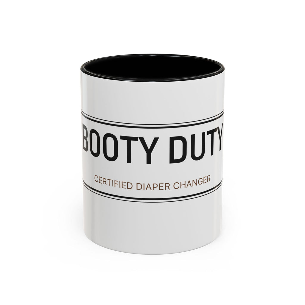 Booty Duty: Certified Diaper Changer Mug | Funny New Mom & Dad Gift | Accent Ceramic Mug (11oz & 15oz)