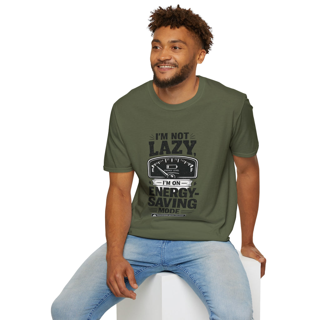 I'm Not Lazy, I'm on Energy Saving Mode T-Shirt | Funny Humor Tee | Sarcastic Gift
