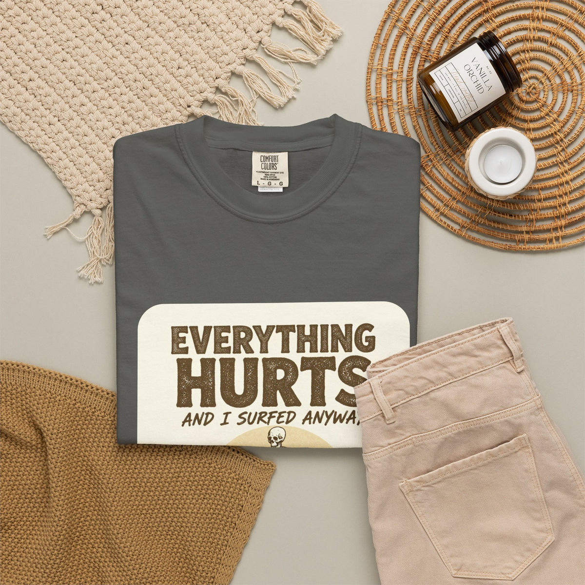 Everything Hurts and I Surfed Anyway T-Shirt | Funny Surf Tee | Gift for Surfers