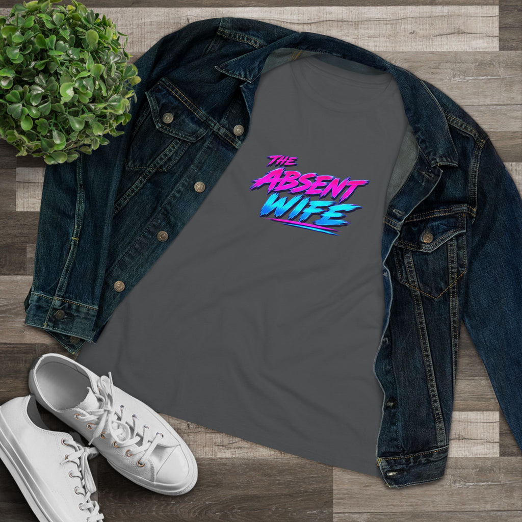 The Absent Wife Women's T-Shirt | Funny Retro 80s Neon Wife Tee
