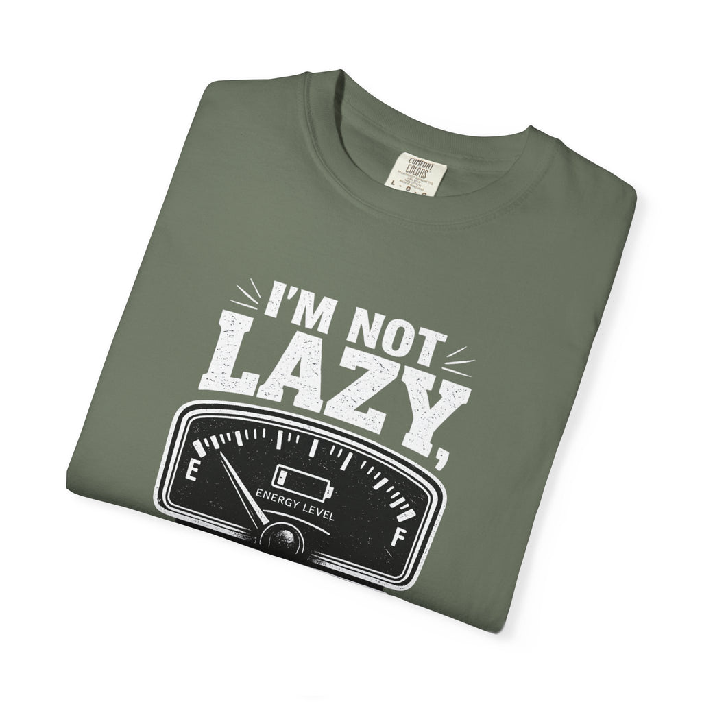 I'm Not Lazy, I'm on Energy Saving Mode T-Shirt | Funny Humor Tee | Sarcastic Gift