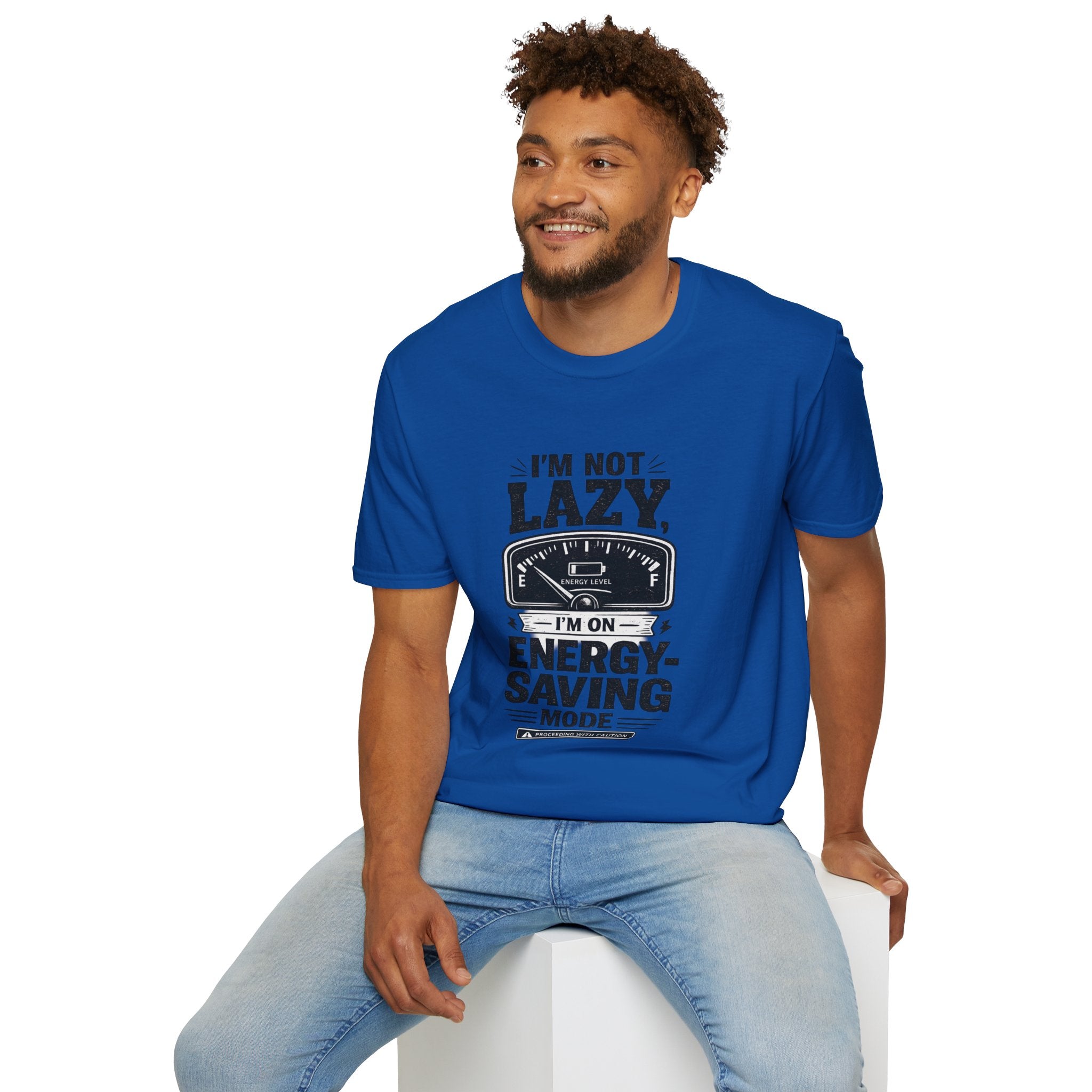 I'm Not Lazy, I'm on Energy Saving Mode T-Shirt | Funny Humor Tee | Sarcastic Gift