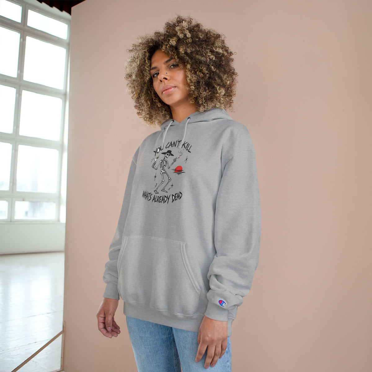 You Can't Kill What's Already Dead Champion Hoodie | Funny Skeleton Martini Sweatshirt