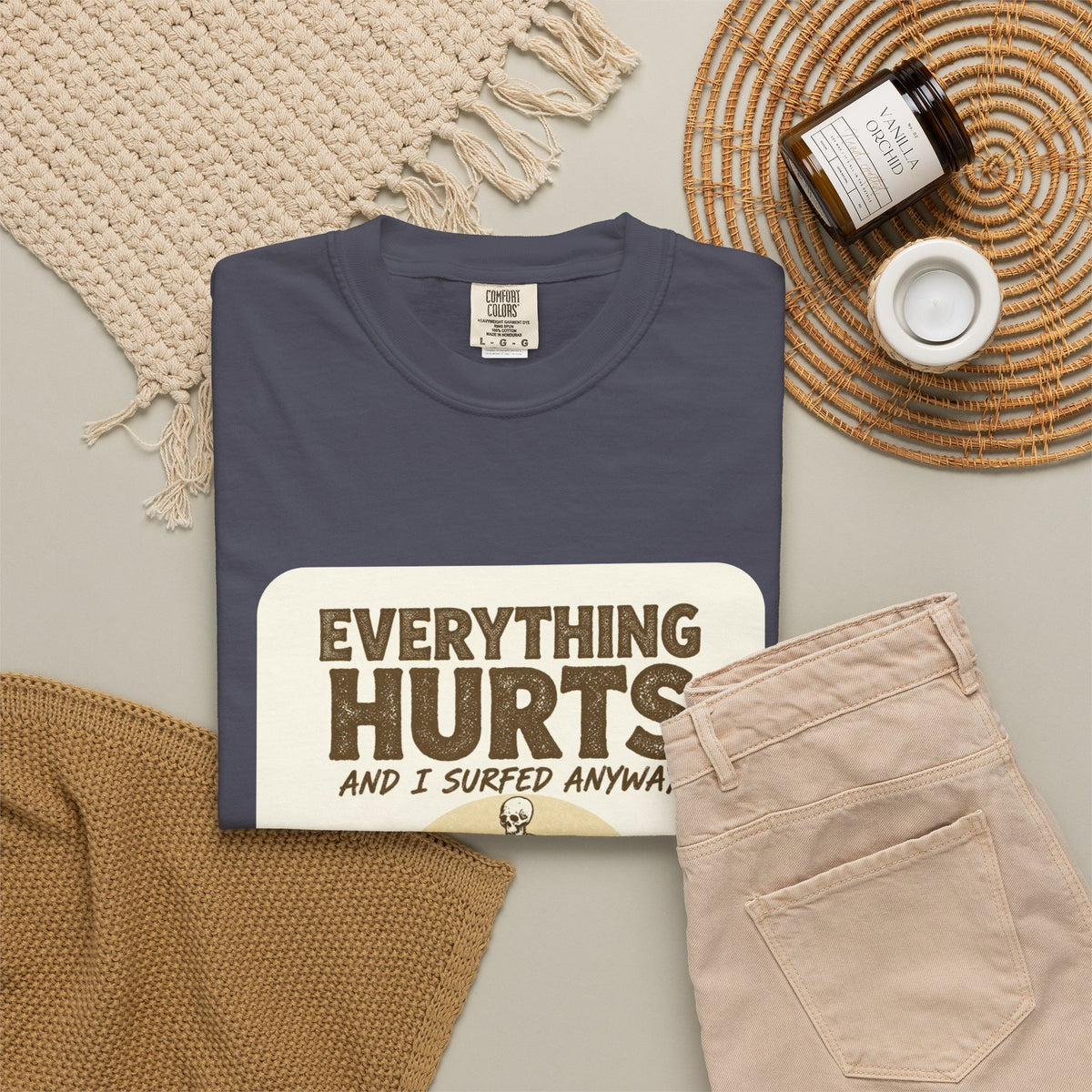 Everything Hurts and I Surfed Anyway T-Shirt | Funny Surf Tee | Gift for Surfers