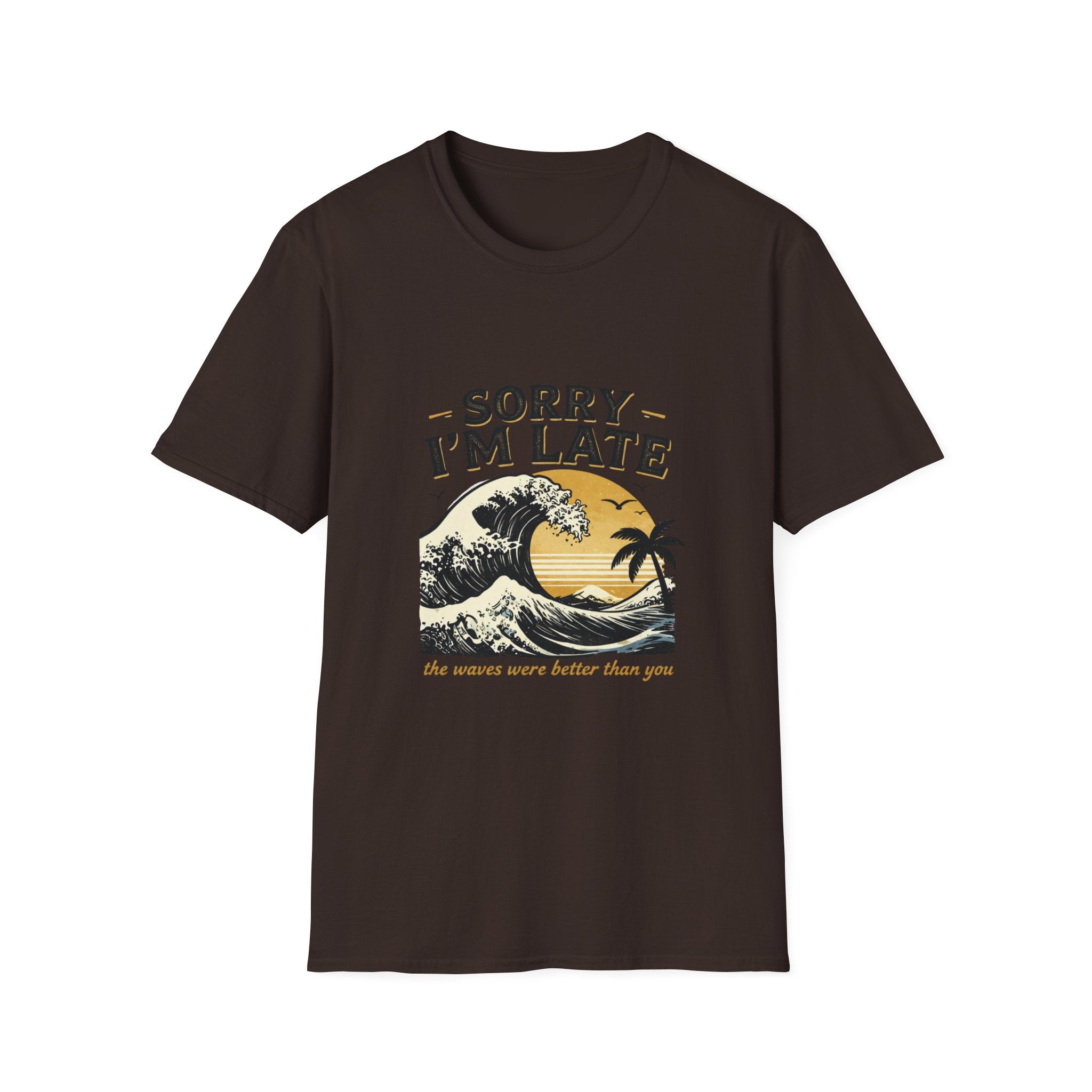 Sorry I'm Late T‑Shirt — Vintage Sunset Wave Graphic Tee