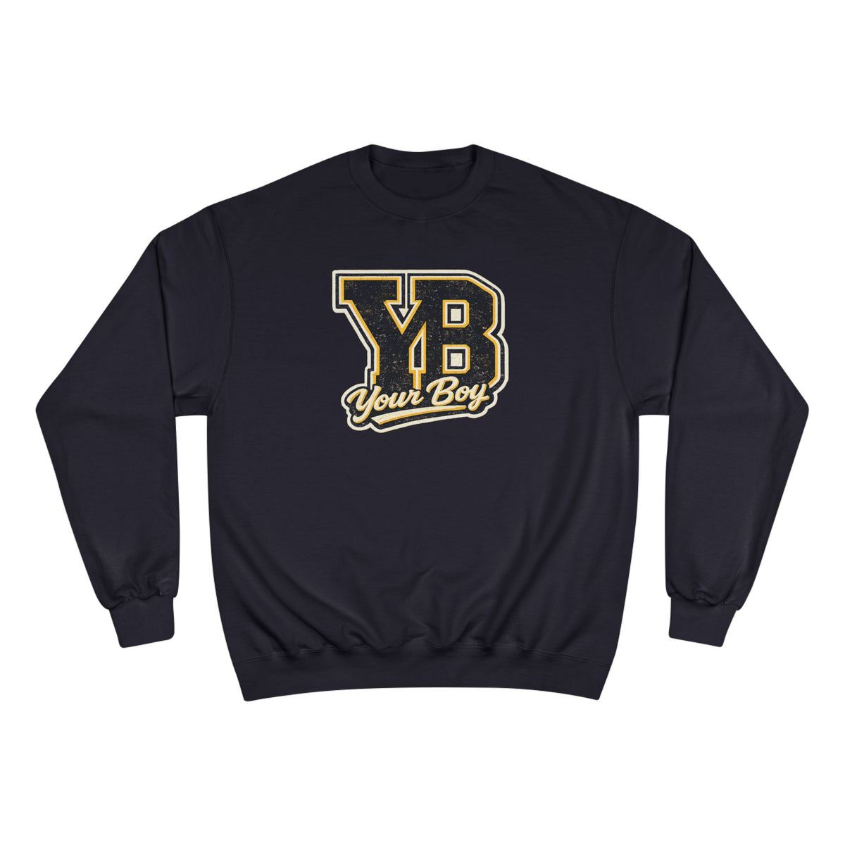 YB Your Boy Champion Sweatshirt | Funny Retro Varsity Crewneck
