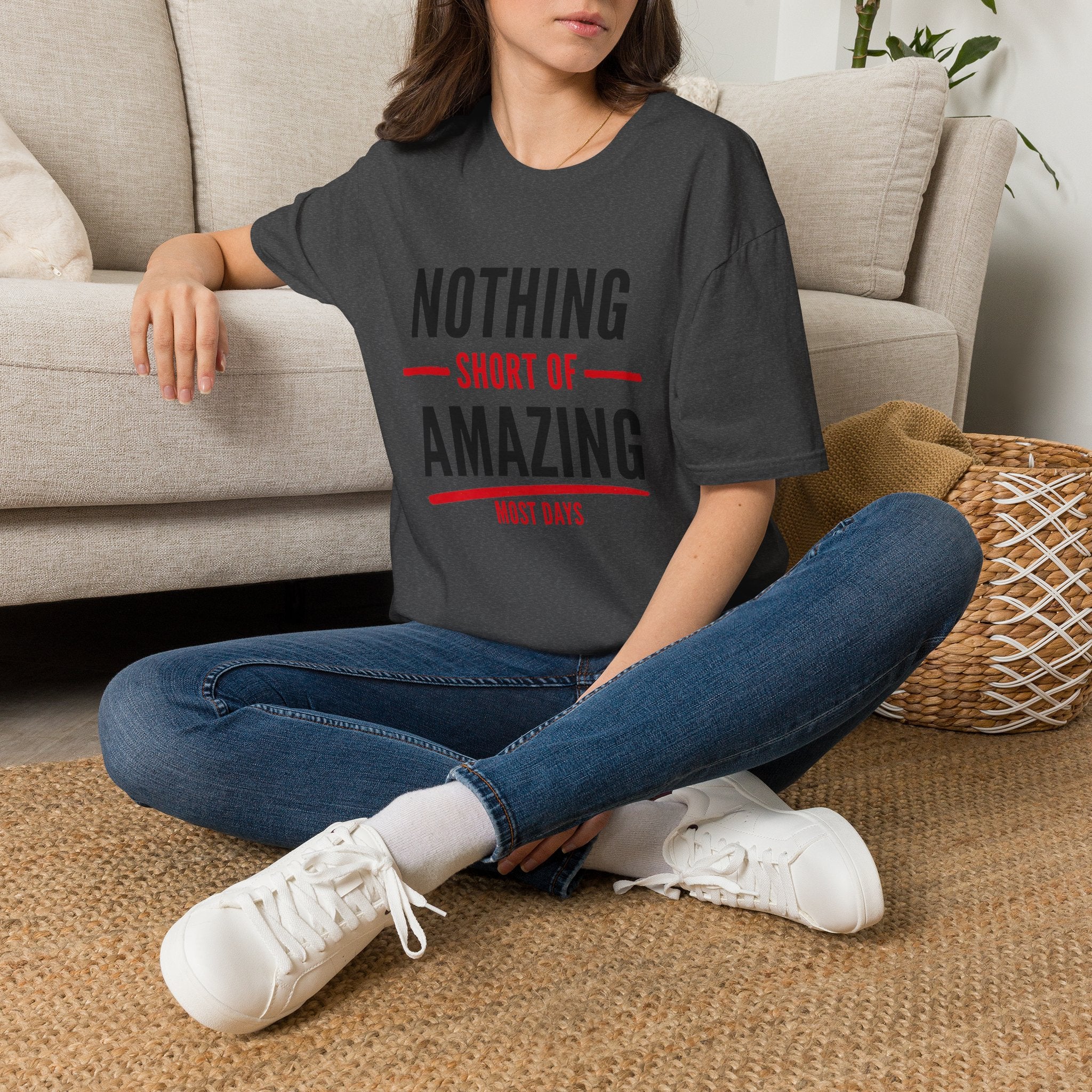 Nothing Short of Amazing T-Shirt | Funny Confidence Tee | Graphic Humor Tee for Men