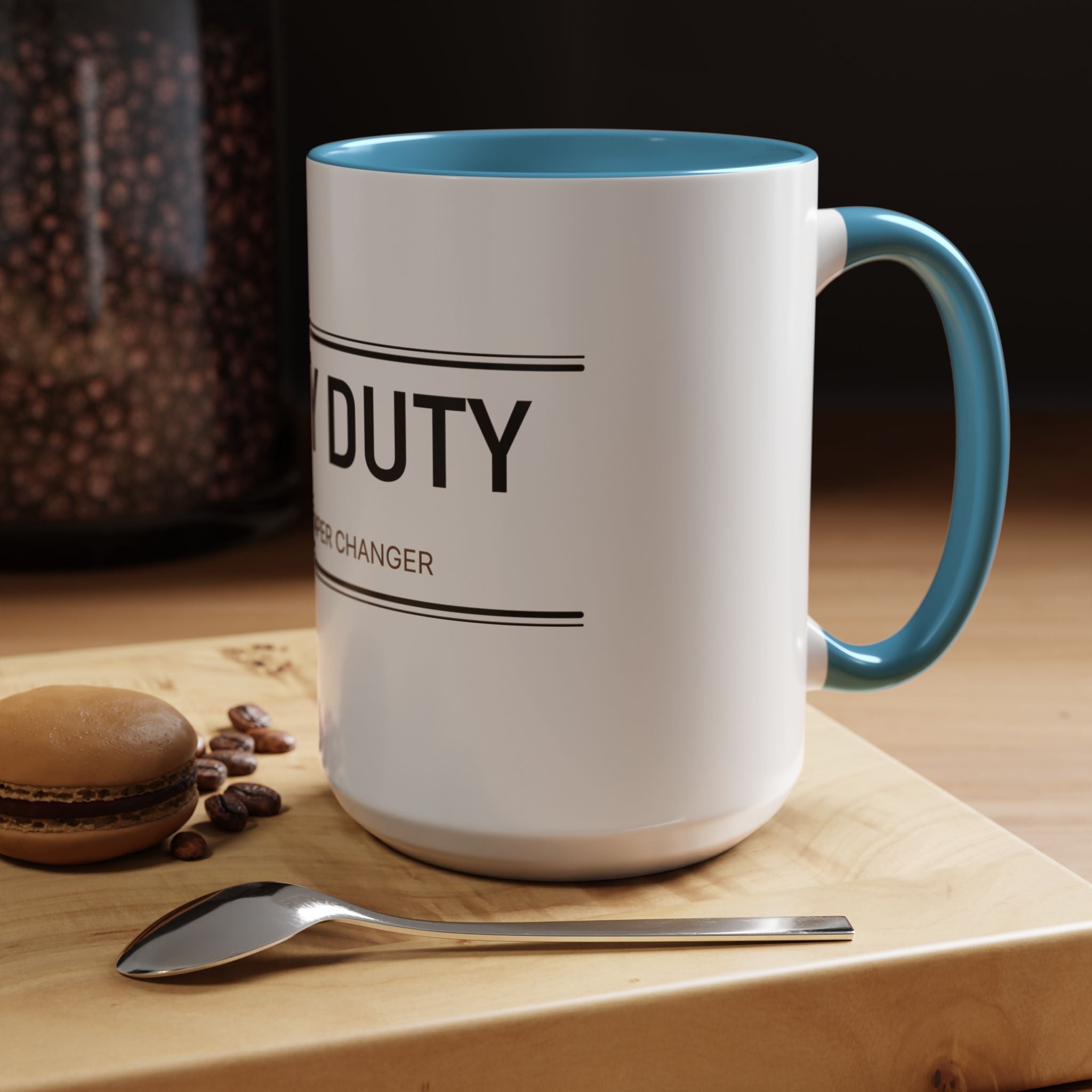 Booty Duty: Certified Diaper Changer Mug | Funny New Mom & Dad Gift | Accent Ceramic Mug (11oz & 15oz)