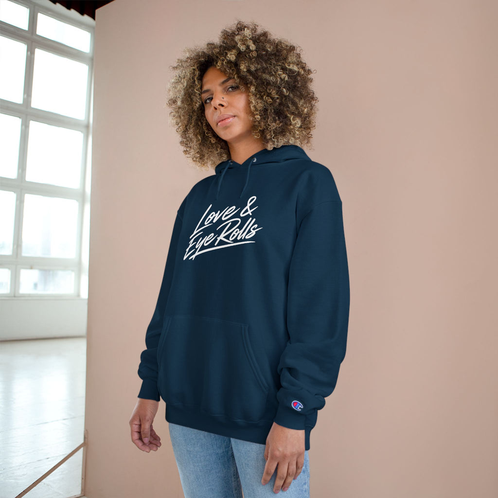 Love & Eye Rolls Champion Hoodie | Script Logo Sweatshirt | Funny Gift for Couples