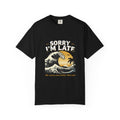 Copy of Sorry I'm Late, The Waves Were Better Than You T-Shirt | Funny Surf Tee | Gift for Surfers