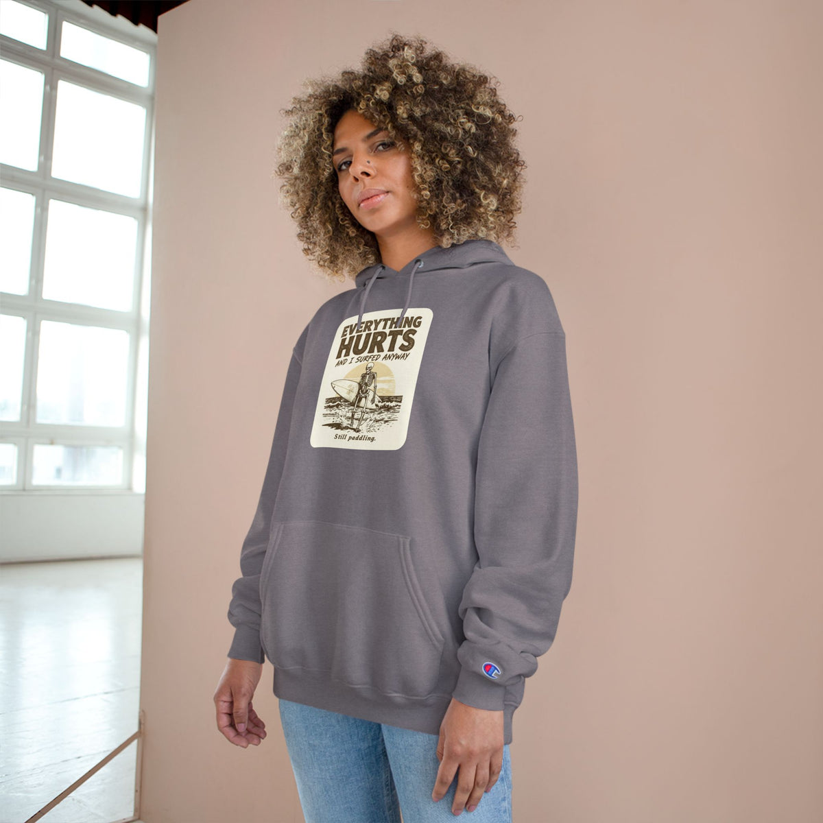 Everything Hurts and I Surfed Anyway Champion Hoodie | Funny Surf Sweatshirt | Gift for Surfers