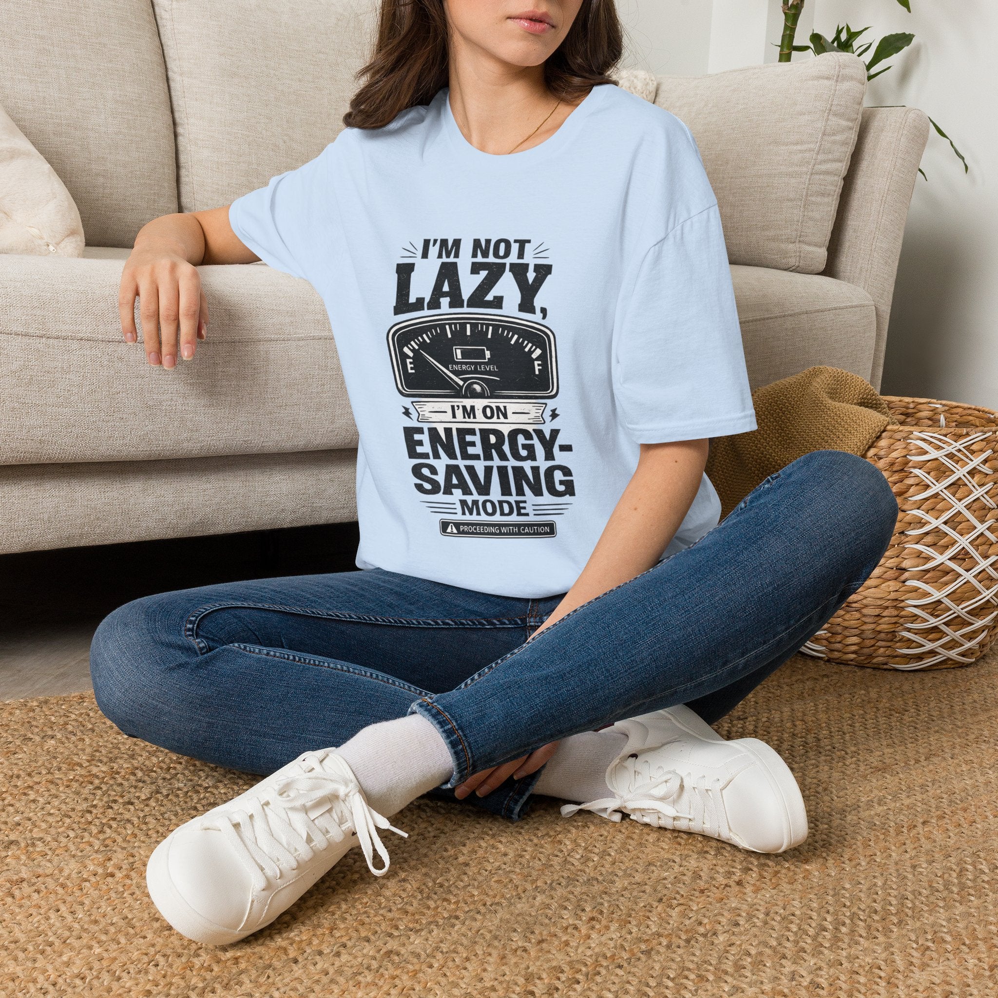 I'm Not Lazy, I'm on Energy Saving Mode T-Shirt | Funny Humor Tee | Sarcastic Gift