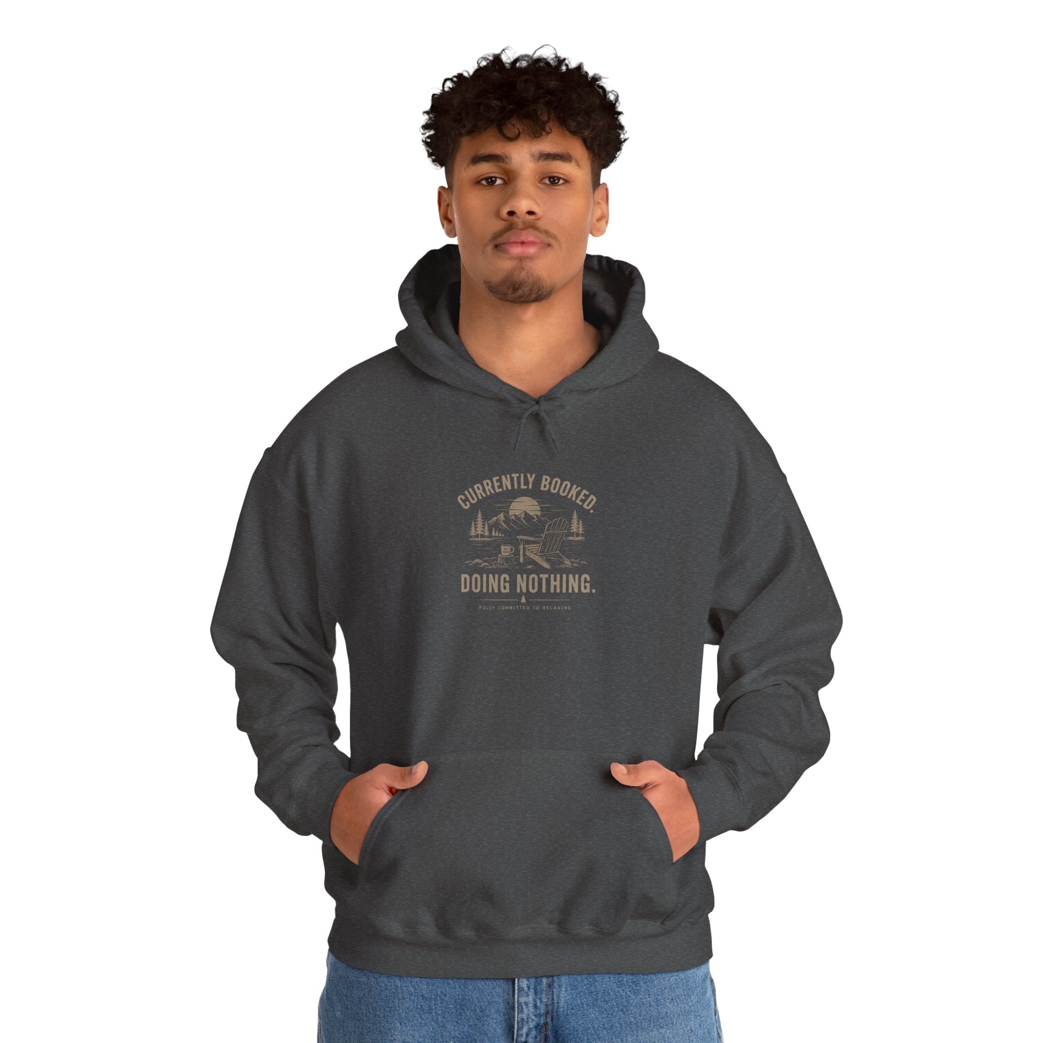 Currently Booked Doing Nothing Hoodie | Funny Lazy Day Sweatshirt | Humor Gift