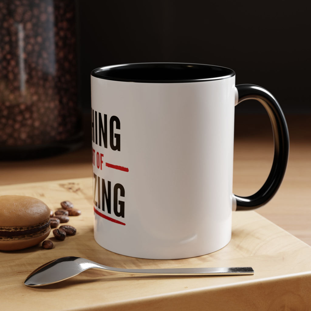 Nothing Short of Amazing Mug | Funny Confidence Gift | Accent Ceramic Mug (11oz & 15oz)