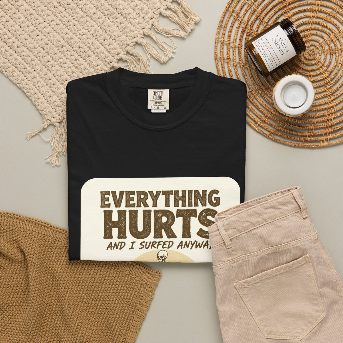 Everything Hurts and I Surfed Anyway T-Shirt | Funny Surf Tee | Gift for Surfers