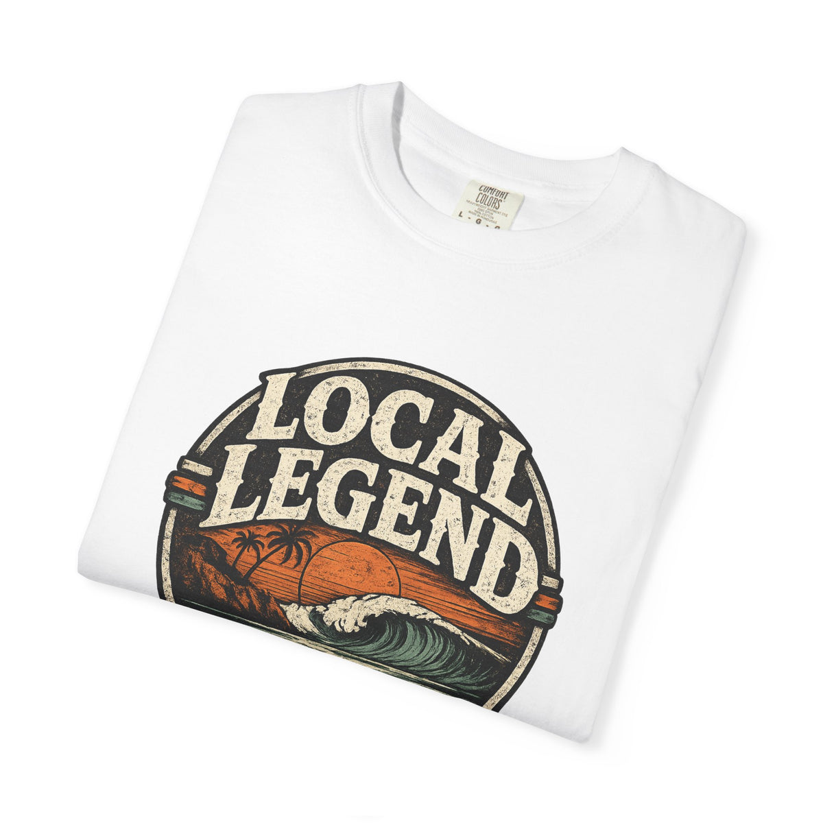Local Legend Ask Me Shirt | Funny Beach Graphic Tee | Vintage Retro T-Shirt