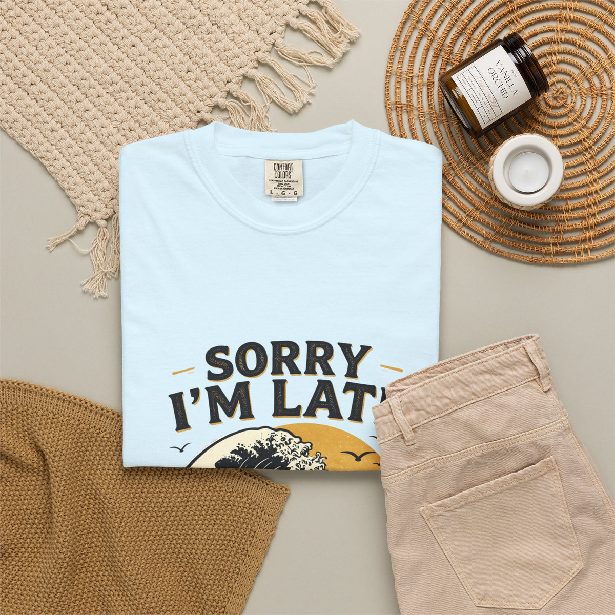 Copy of Sorry I'm Late, The Waves Were Better Than You T-Shirt | Funny Surf Tee | Gift for Surfers