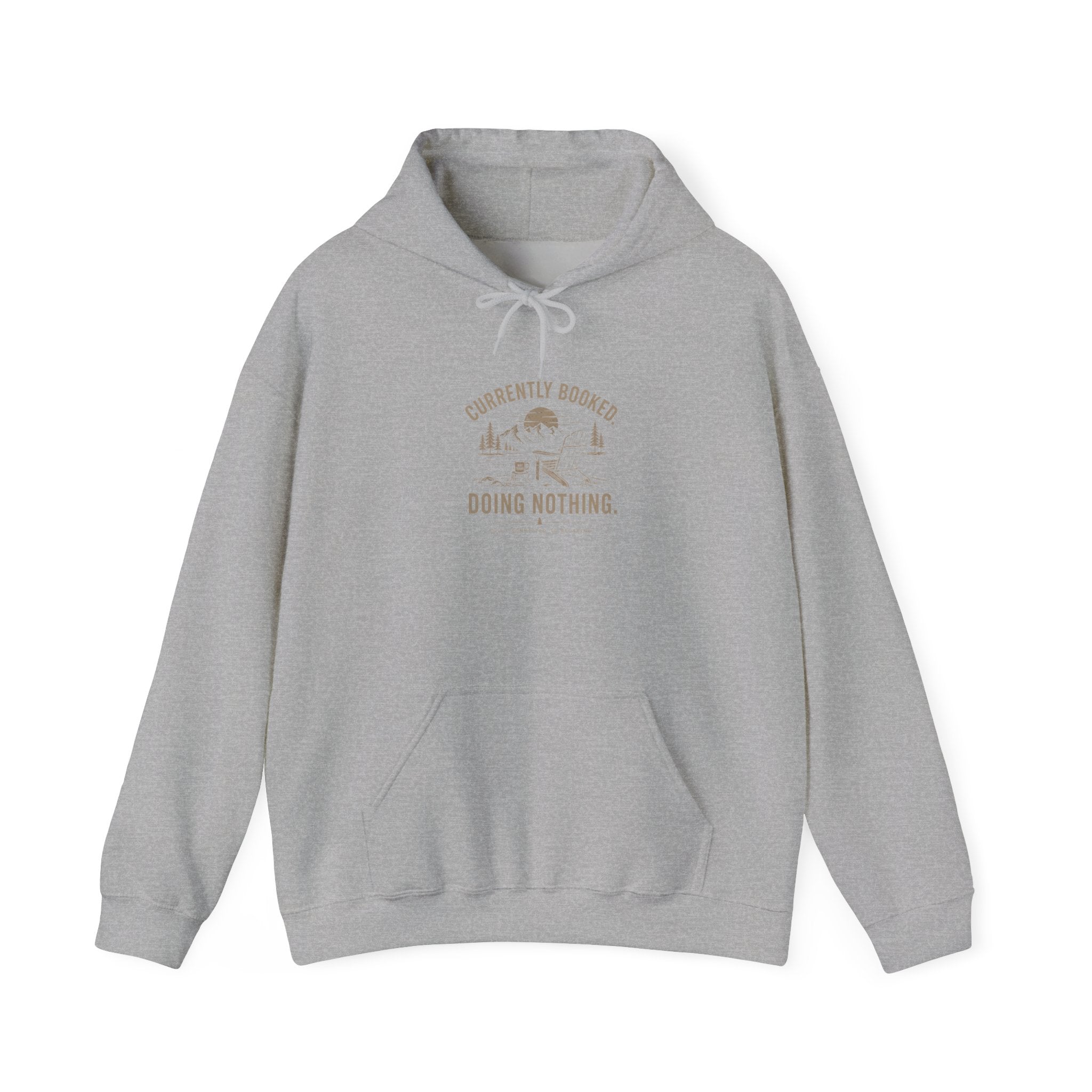 Currently Booked Doing Nothing Hoodie | Funny Lazy Day Sweatshirt | Humor Gift