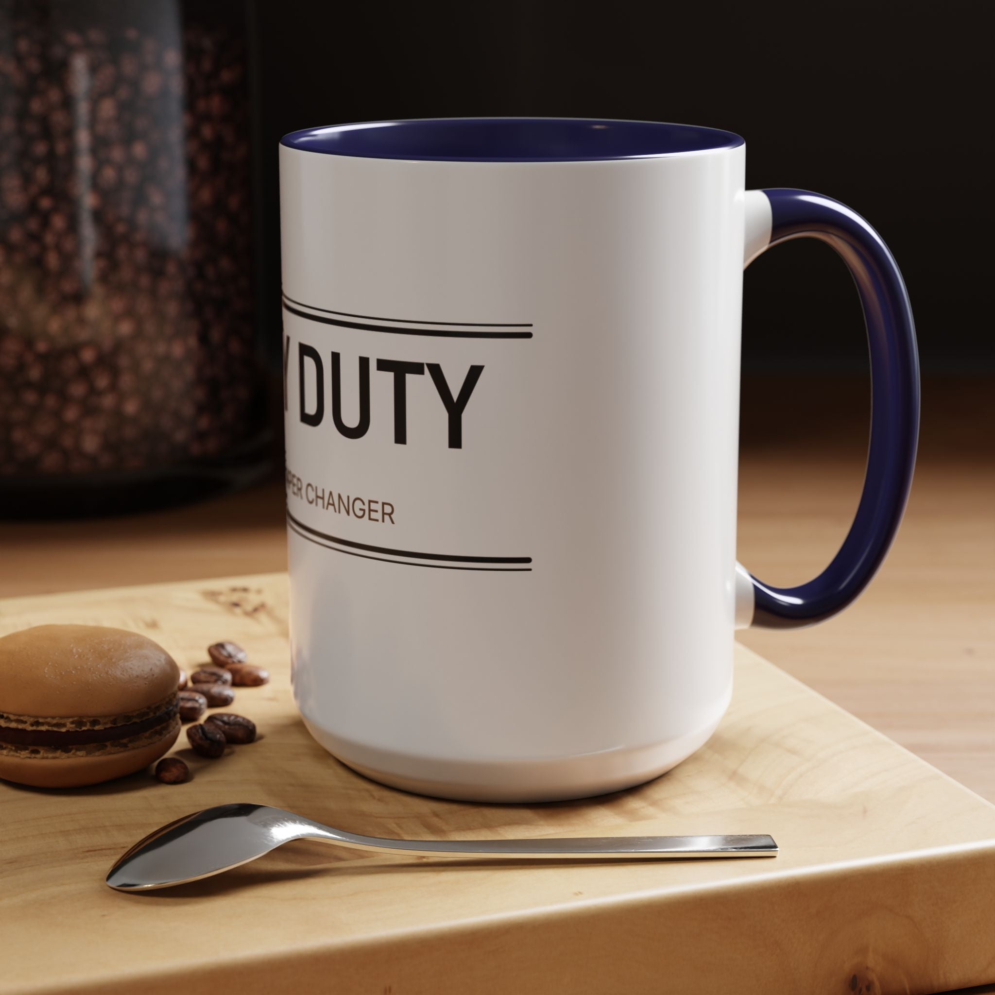Booty Duty: Certified Diaper Changer Mug | Funny New Mom & Dad Gift | Accent Ceramic Mug (11oz & 15oz)